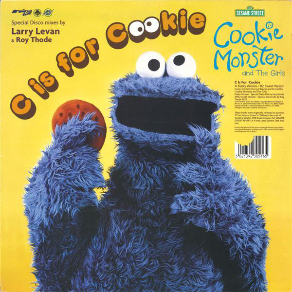 Cookie Monster and the Girls - C Is For Cookie (Larry Levan & Roy Thode Remix)