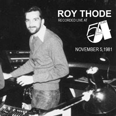 Studio 54 Roy Thode